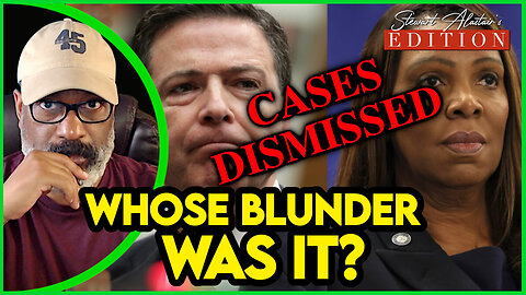 James Comey and Letitia James Cases DISMISSED On A Technicality
