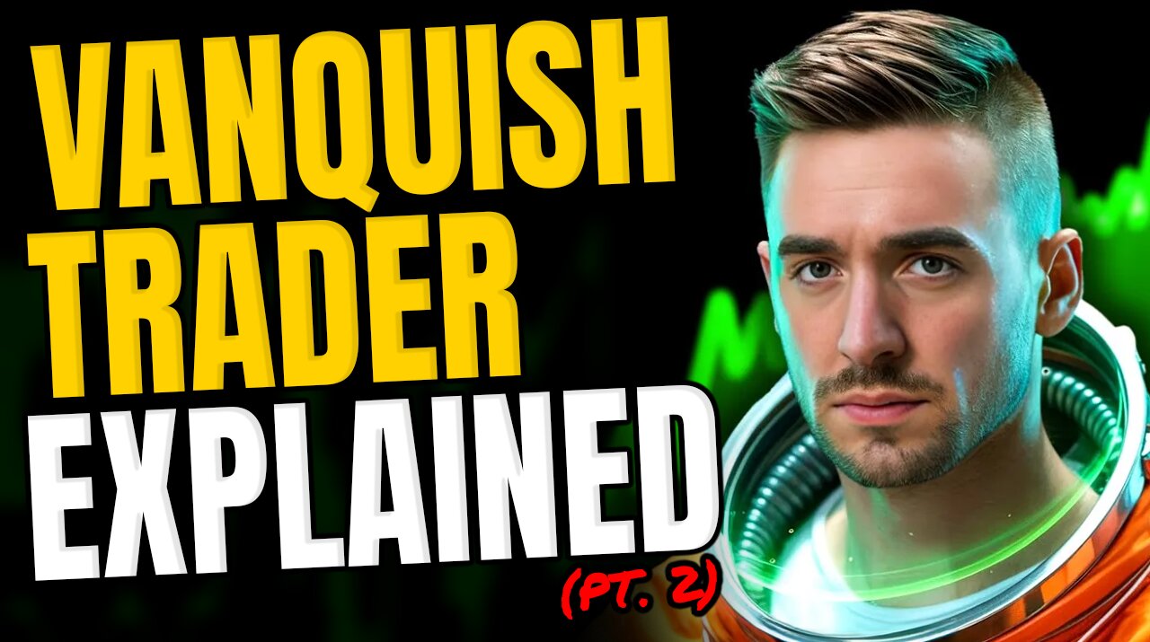 Vanquish Trader: The Best Way To Trade || 2025 Prop Trading Guide