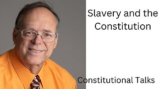 Slavery and the Constituion