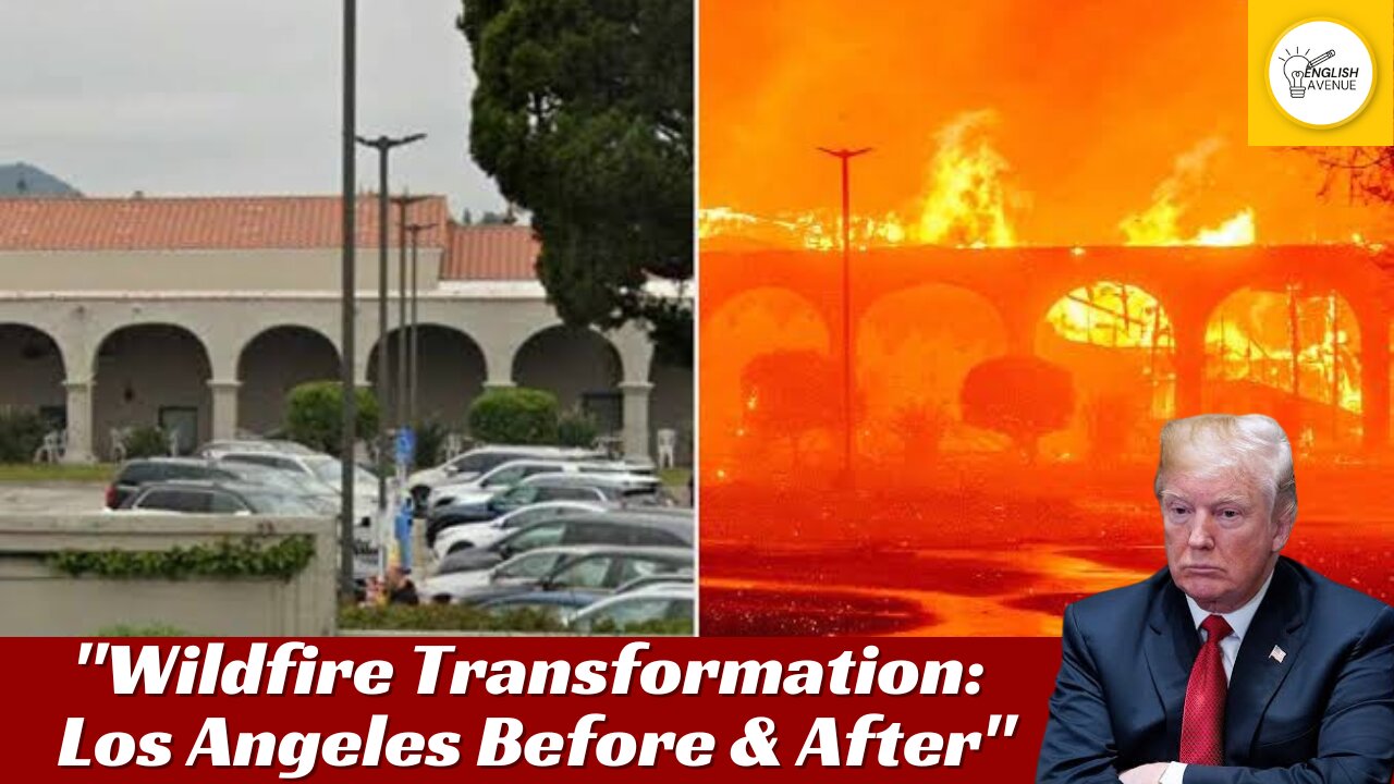 "Los Angeles turned into a blazing hellscape."