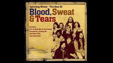 Blood, Sweat & Tears - God Bless The Child