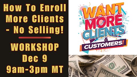 395 TODAY! FREE Live Workshop: Enroll With Ease - Be Sales Ready In A Day! Tues 12/9 @ 9am MT to 3pm MT with Kristina Jensen | REGISTER LINK IN NOTES