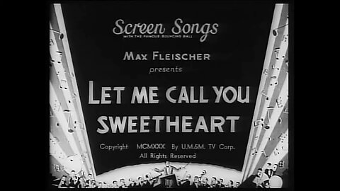 Let Me Call You Sweetheart (1930)