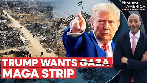 Trump Says US Will Take Over Gaza, Make it "Riviera of The Middle East" | Firstpost America | N18G