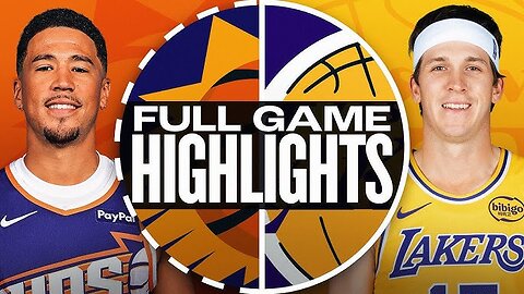 Los Angeles Lakers vs Phoenix Suns game highlights