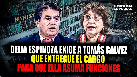 #EnVivo Delia Espinoza solicita a Tomás Gálvez entrega del cargo para que ella asuma funciones