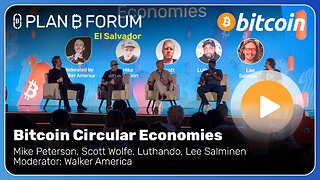 Bitcoin Circular Economies - Plan ₿ Forum El Salvador 2025