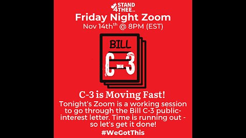 S4T Friday Zoom Nov 14th - Bill C-3 is Coming in Fast!