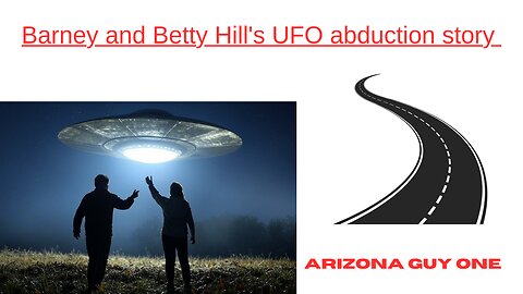 THE BETTY & BARNEY HILL ABDUCTION