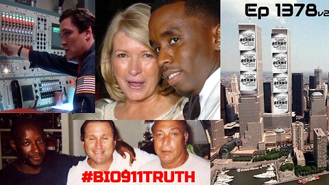 Another amazing 9/11 story that is buried, Part 2 Ep 1378v2