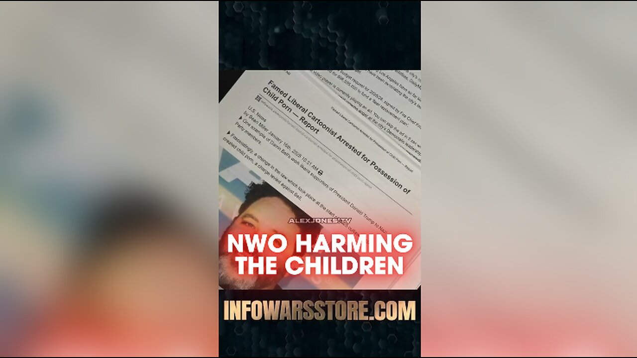 Alex Jones: Globalists Hurt Children To Join The New World Order - 1/16/25