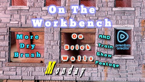 BACK AT THE WORKBENCH - More Dry Brush Techniques - Now On Red Brick