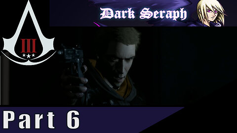 The Day the Templars Cried, Assassin's Creed 3, Remastered, Part 6,