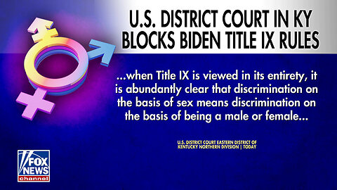 In HUGE Win For Women And Girls, Federal Court Ruling Vacates Biden's Title IX Rewrite Nationwide