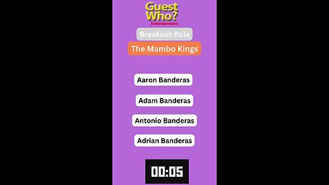 Guest This Actor #289 Like A Quick Quiz? | The Mambo Kings