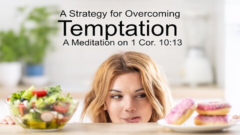 A Strategy for Overcoming Temptation