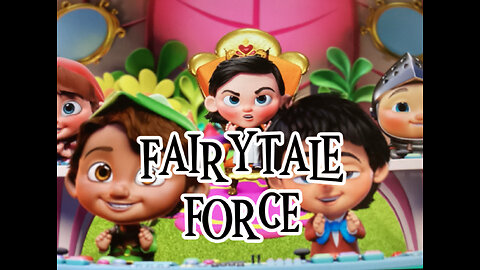Fairytale force