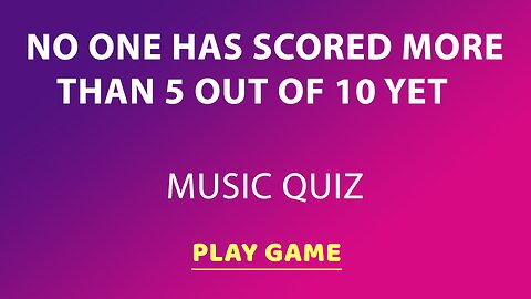 Music Quiz For Intelligent People