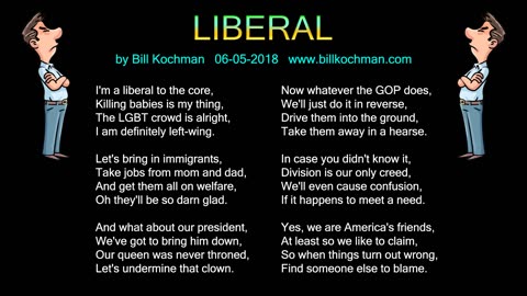 LIBERAL -- an original song by Bill Kochman.