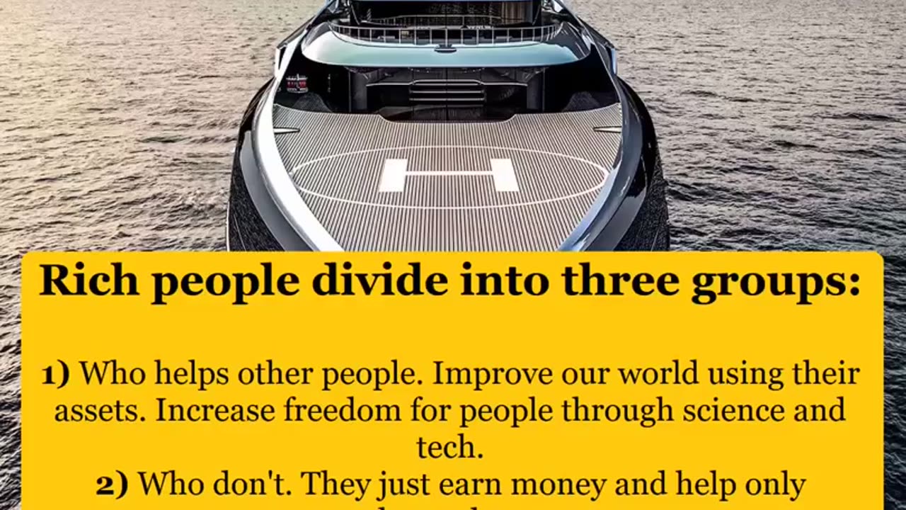 Rich people divide into three groups.
