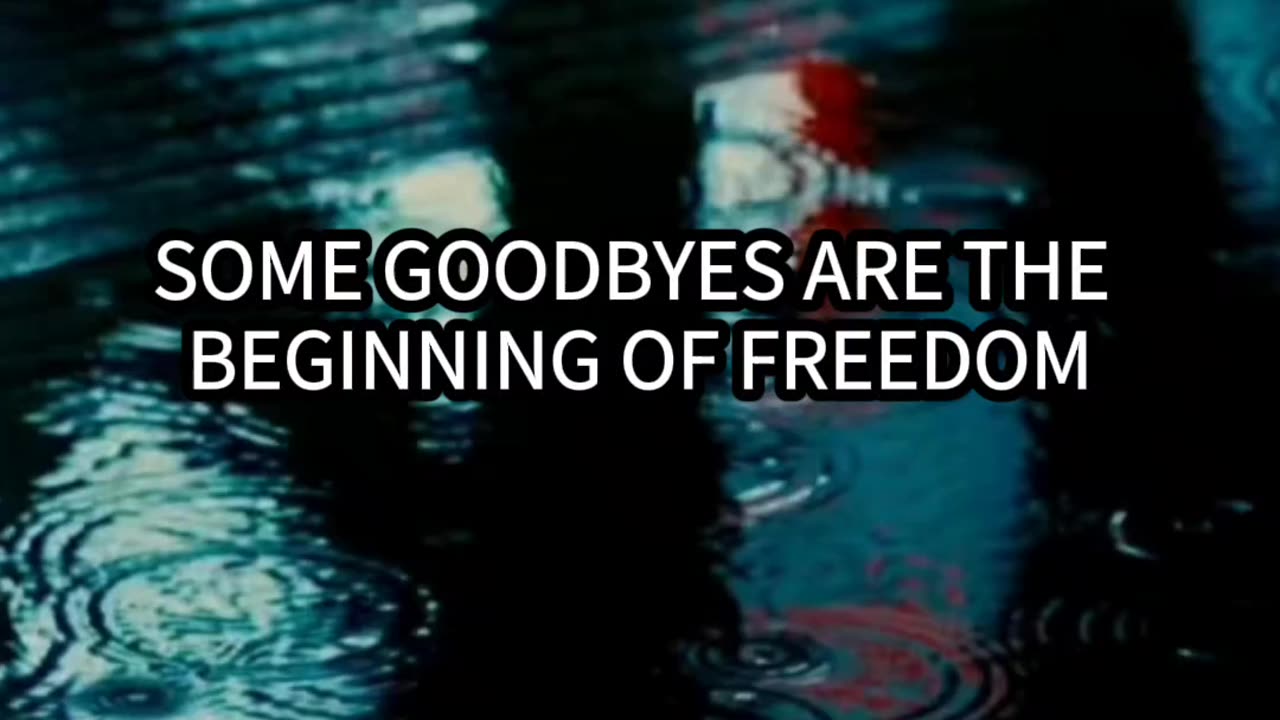 Some goodbyes are the beginning