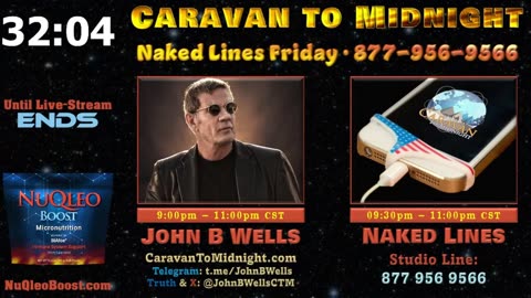 Naked Lines Friday - John B Wells LIVE