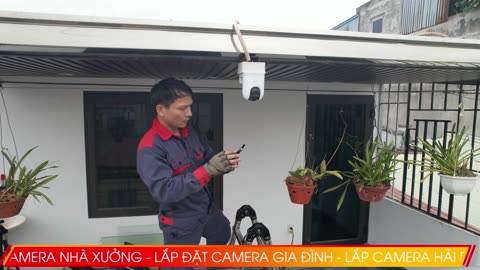 LẮP ĐẶT CAMERA - LẮP ĐẶT CAMERA NHÀ XƯỞNG - LẮP ĐẶT CAMERA GIA ĐÌNH - LẮP CAMERA HẢI PHÒNG.