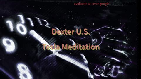 Tesla Meditation (Dexter U.S.)