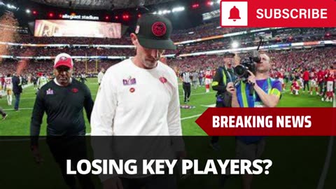 49ers Could Be Losing These Key Players