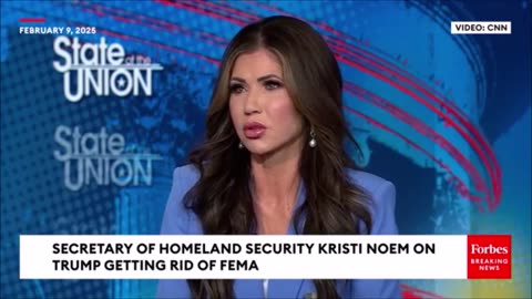 Kristi Noem Says Trump Has Authority To And Should Shutter Fema