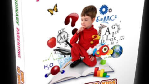 Extraordinary Parenting: Raise Happy & Genius Kids | Proven Tips for Parents