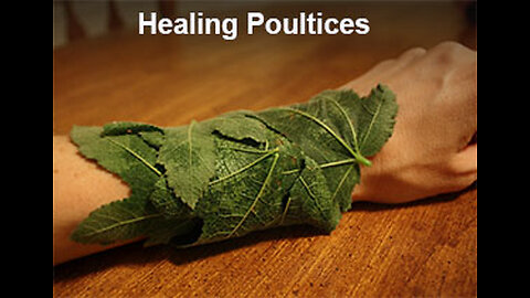 PFTTOT Part 407 Healing Poultices