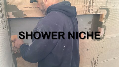 Shower Niche Prep Stage