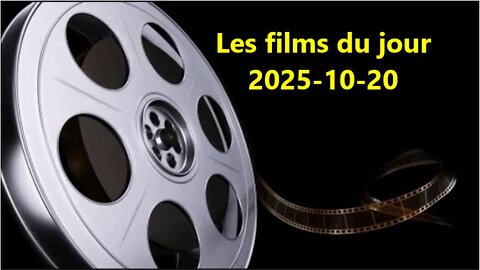 Les films du jour = 2025-10-20