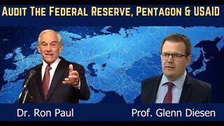 Ron Paul: Audit the Federal Reserve, Pentagon & USAID