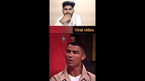 Ronaldo say - you like yourself