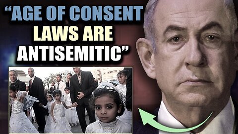 Israel Orders White House To Eliminate 'Antisemitic' Age of Consent Laws