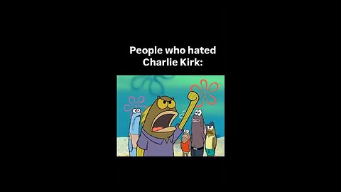 Charlie Kirk - SpongeBob