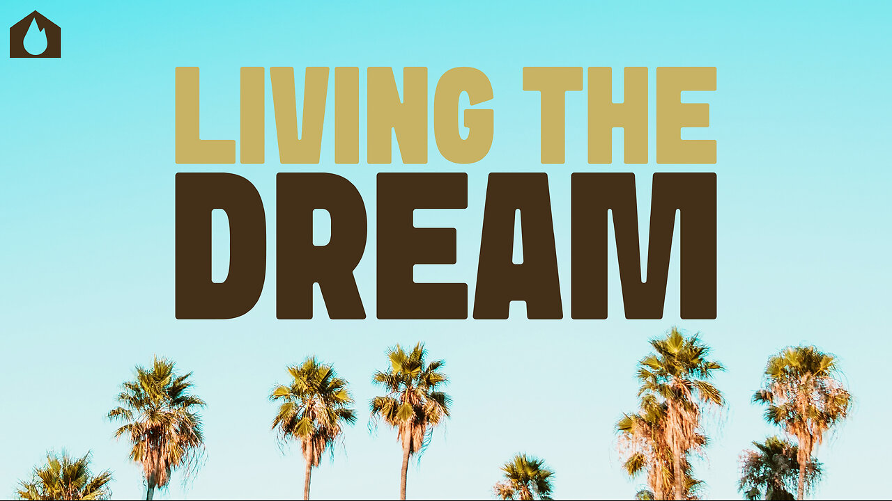 Living The Dream | House Of Destiny