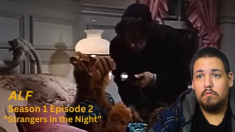 ALF | Season 1, Episode 2 | "Strangers in the Night" | TV Show Reaction