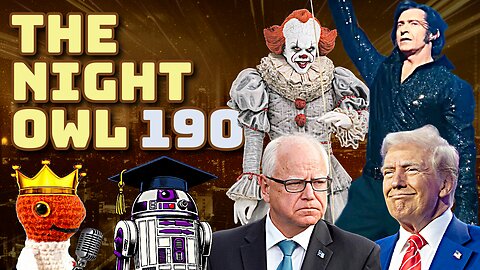 Trump wants Tim Walz to RESIGN! Welcome to Derry Finale! Song Sung Blue EARLY REVIEW! Lanterns WOKE?