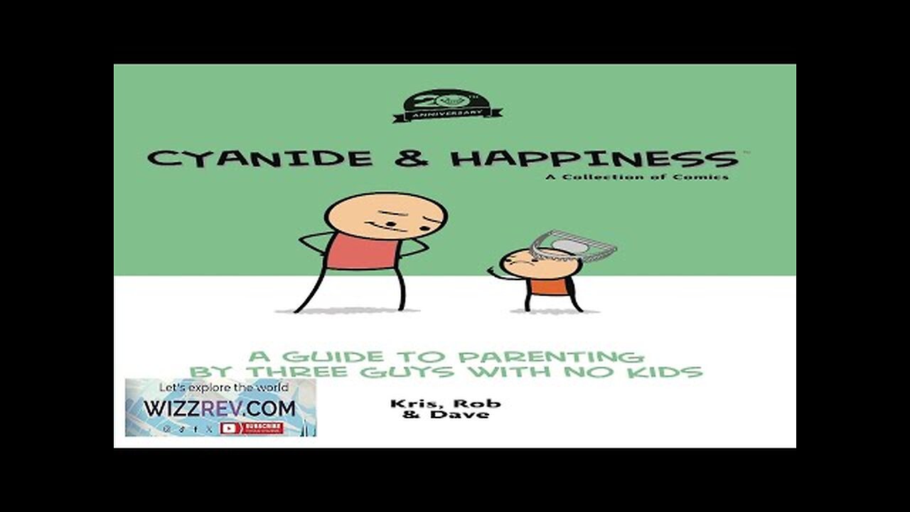 Cyanide & Happiness: A Guide To Parenting (20th Anniversary Edition) (Hardcover) Review