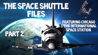 Flat Earth The Space shuttle files, part 2.