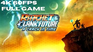 Ratchet & Clank Future: A Crack in Time FULL GAME 4K 60 FPS