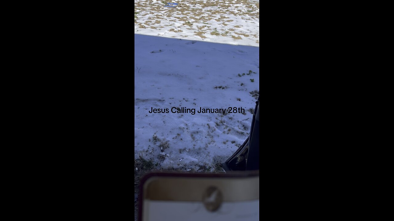 Jesus Calling January 28th