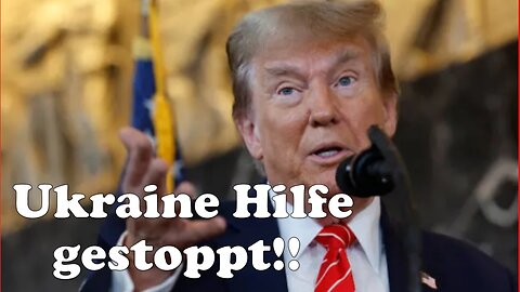 Trump stoppt vorerst alle Militärhilfen für die Ukraine; na dann möge die Friede kommen!!