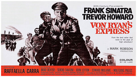 🎥 Von Ryans Express - 1965 - 🎥 TRAILER & FULL MOVIE