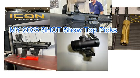 My SHOTShow 2025 Top Picks