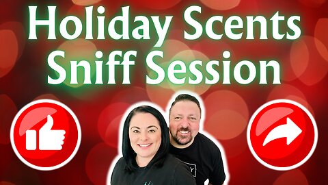Holiday Collection Sniff Session