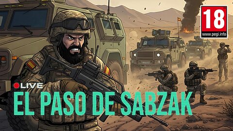 🔴 [ES] |+18| OPERACIÓN EL PASO DE SABZAK - Ejército de Tierra Español - Simulación Arma 3